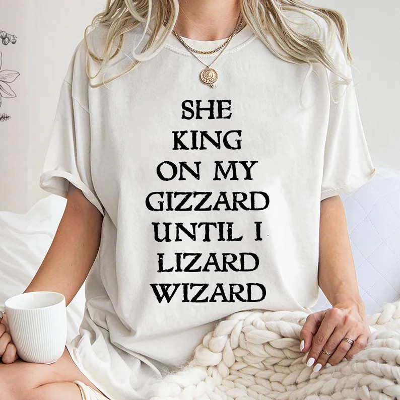 She King On My Gizzard Until I Lizard Wizard Shirt,Trending Unisex Tee Shirt,Unique Shirt Gift, She King On My Gizzard Until I Lizard Wizard